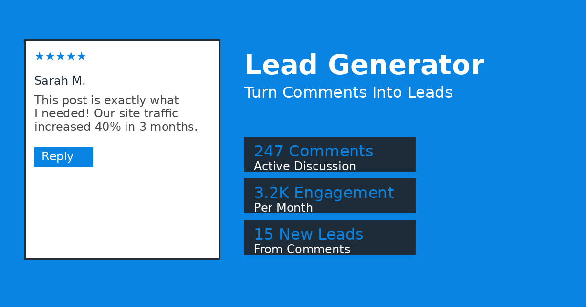 How to Turn Your Website’s Comment Section Into a Lead Generation and SEO Powerhouse